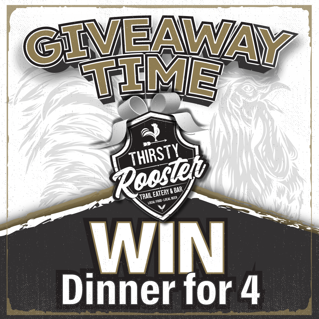 Win Dinner for Four at Thirsty Rooster