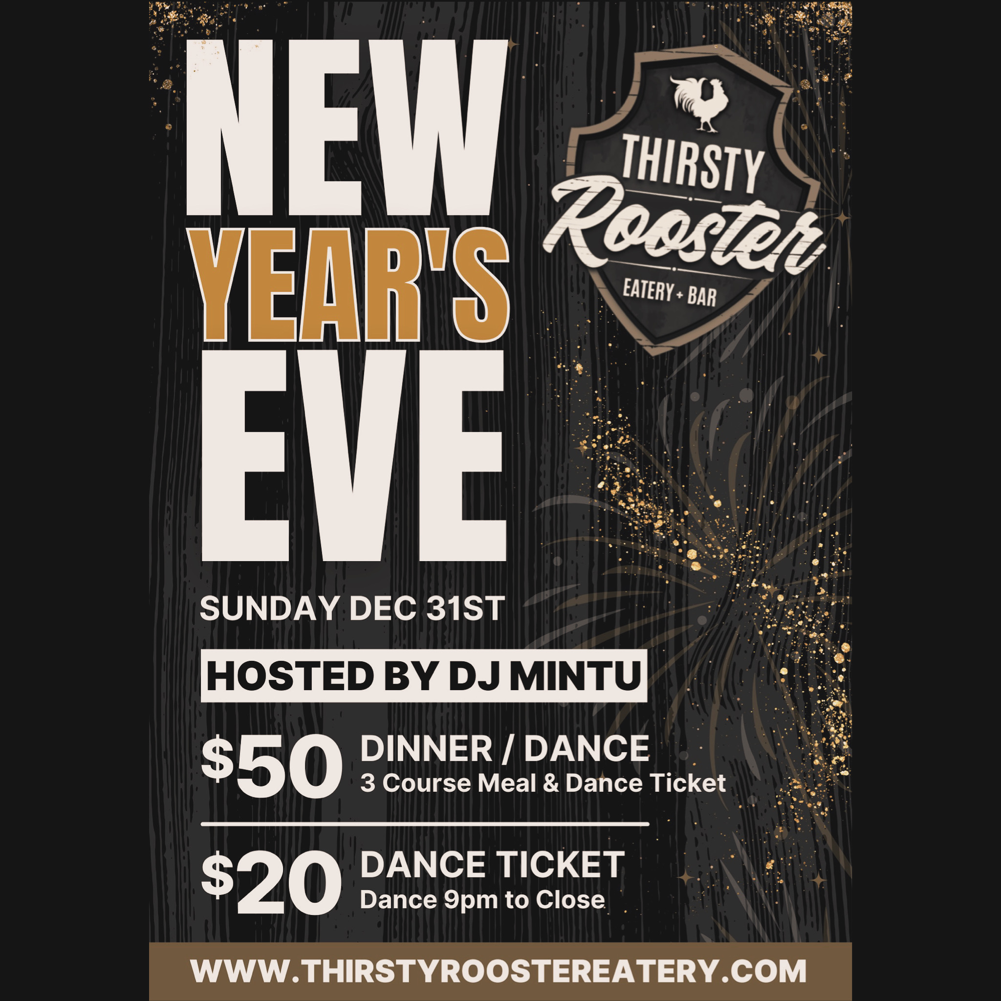 New Year’s Eve at Thirsty Rooster Eatery