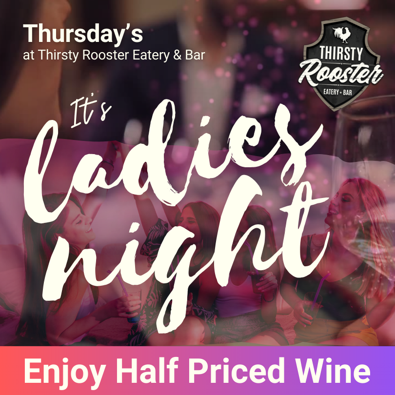 THIRSTY ROOSTER LADIES NIGHT