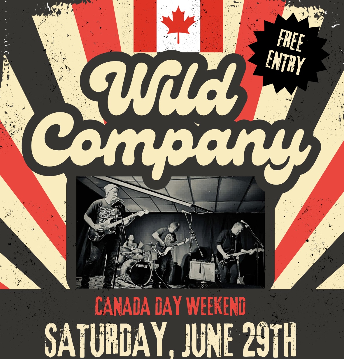 Thirsty Rooster Presents WILD COMPANY CANADA DAY WEEKEND!